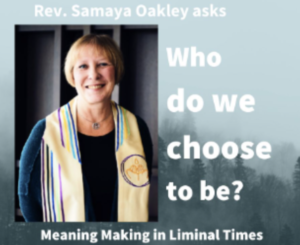 Sunday April 14th, 10 am, at Norway House Rev. Samaya Oakley "Who Do We Choose To Be?"